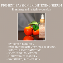 Load image into Gallery viewer, Pigment Passion Brightening Serum
